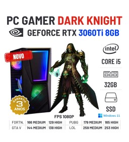 PC GAMER DARK KNIGHT NOVO | RTX3060Ti-8GB | i5-13400F | 32GB RAM | 960GB SSD