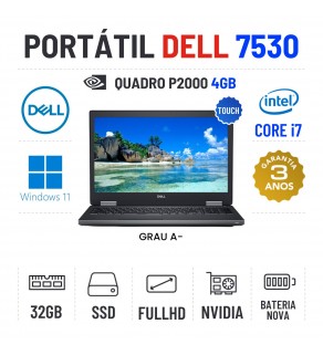 DELL PRECISION 7530 | 15.6" TOUCH FULLHD | I7-8850H | 32GB RAM | 480GB SSD | QUADRO P2000 4GB | BATERIA NOVA