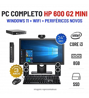 CONJUNTO PC HP 600 G2 MINI | i3-6100T | 8GB RAM | 240GB SSD COM MONITOR + ACESSORIOS