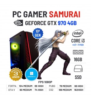 PC GAMER SAMURAI NOVO | GTX970-4GB | I3-10GEN=I7-7700 | 16GB RAM | 240GB SSD