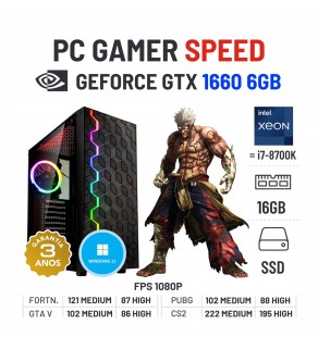 PC GAMER SPEED | GTX1660-6GB | XEON=I7-8700K | 16GB RAM | 240GB SSD