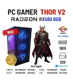 PC GAMER THOR V2 NOVO | RX580-8GB | RYZEN 3 = i7-7700K | 16GB RAM | 480GB SSD