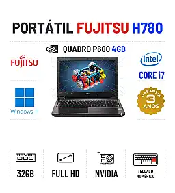 FUJITSU CELSIUS H780 | 15.6" FULLHD | I7-8750H | 32GB RAM | 480GB SSD | NVIDIA QUADRO P600 4GB  | TECLADO NUMÉRICO