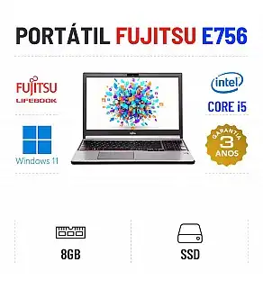 FUJITSU LIFEBOOK E756 | 15.5" | i5-6300U | 8GB RAM | 240GB SSD | OFERTA DE OFFICE 2021