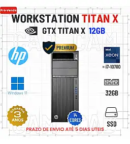 WORKSTATION TITAN X HP Z440 | XEON 14 CORES = i7-10700 | 32GB RAM | 480GB SSD | GTX TITAN X 12GB | OFERTA DE OFFICE 2021