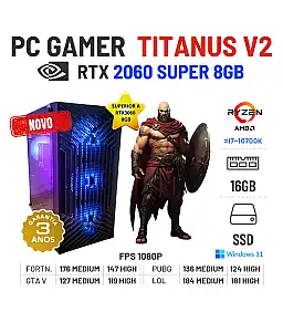 PC GAMER TITANUS V2 NOVO | RTX2060SUPER-8GB SUPERIOR RTX3060-8GB | RYZEN 5 = i7-10700K | 16GB RAM | 480GB SSD PC GAMER TITANUS V2 NOVO | RTX2060SUPER-8GB SUPERIOR RTX3060-8GB | RYZEN 5 = i7-10700K | 16GB RAM | 480GB SSD
