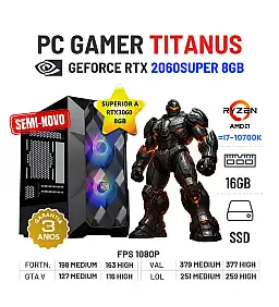 PC GAMER TITANUS SEMI-NOVO | RTX2060SUPER-8GB SUPERIOR A RTX3060-8GB | RYZEN 5 = i7-10700K | 16GB RAM | 480GB SSD