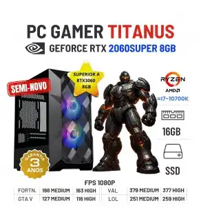 PC GAMER TITANUS SEMI-NOVO | RTX2060SUPER-8GB SUPERIOR A RTX3060-8GB | RYZEN 5 = i7-10700K | 16GB RAM | 480GB SSD PC GAMER TITANUS SEMI-NOVO | RTX2060SUPER-8GB SUPERIOR A RTX3060-8GB | RYZEN 5 = i7-10700K | 16GB RAM | 480GB SSD