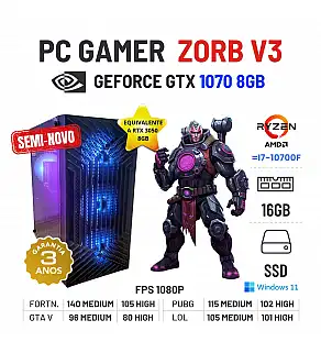 PC GAMER ZORB V3 SEMI-NOVO | GTX1070-8GB SUPERIOR A RTX3050-8GB | RYZEN 5 = i7-10700F | 16GB RAM | 480GB SSD