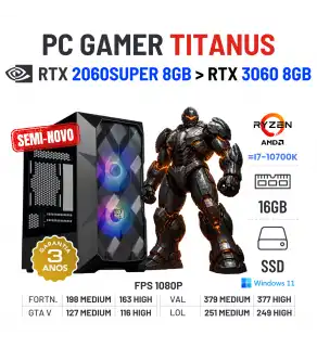 PC GAMER TITANUS SEMI-NOVO | RTX2060SUPER-8GB SUPERIOR A RTX3060-8GB | RYZEN 5 = i7-10700K | 16GB RAM | 480GB SSD PC GAMER TITANUS SEMI-NOVO | RTX2060SUPER-8GB SUPERIOR A RTX3060-8GB | RYZEN 5 = i7-10700K | 16GB RAM | 480GB SSD