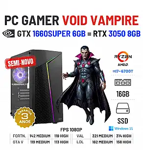 PC GAMER VOID VAMPIRE SEMI-NOVO | GTX1660SUPER-6GB = RTX3050-8GB | RYZEN 3 = i7-6700T | 16GB RAM | 480GB SSD PC GAMER VOID VAMPIRE SEMI-NOVO | GTX1660SUPER-6GB = RTX3050-8GB | RYZEN 3 = i7-6700T | 16GB RAM | 480GB SSD